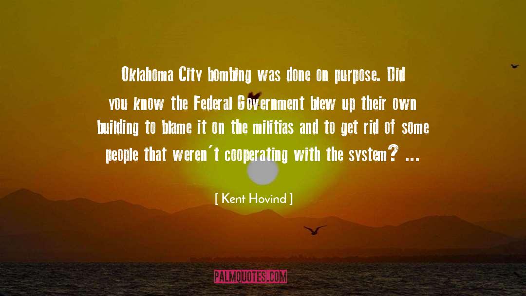 Bombing quotes by Kent Hovind