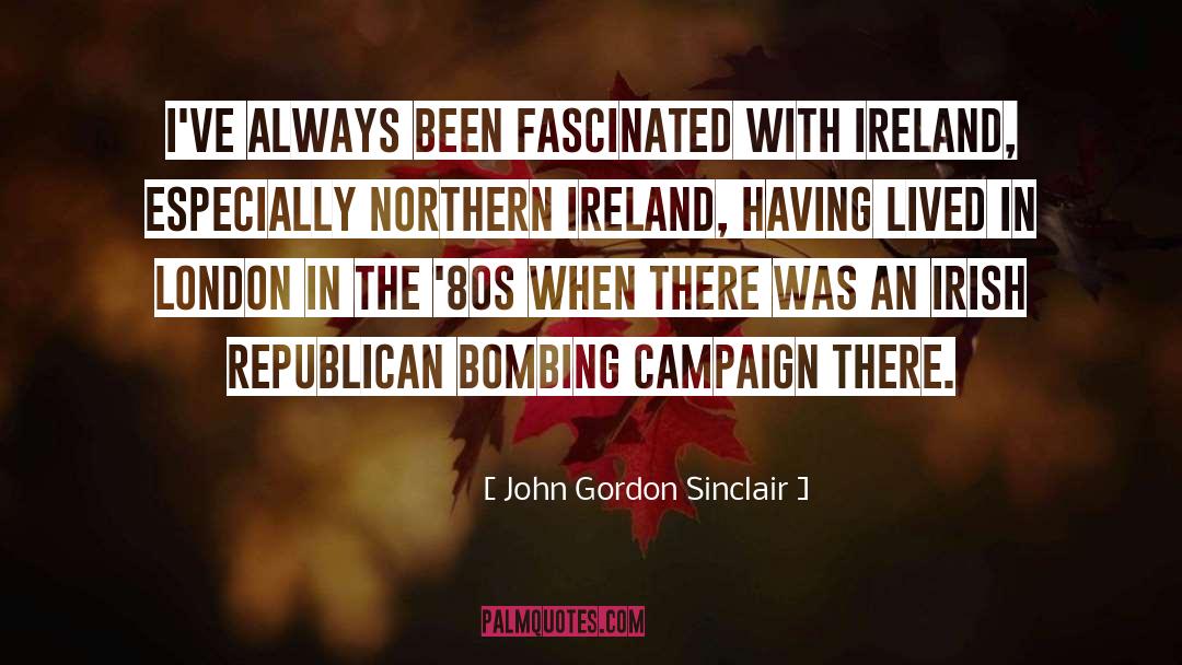 Bombing quotes by John Gordon Sinclair