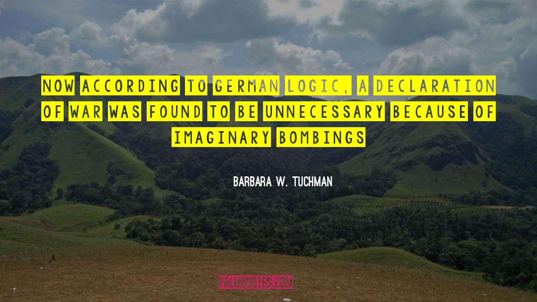 Bombings quotes by Barbara W. Tuchman