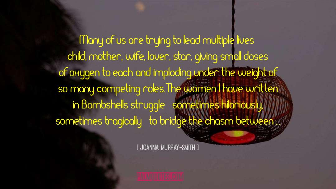 Bombshells quotes by Joanna Murray-Smith