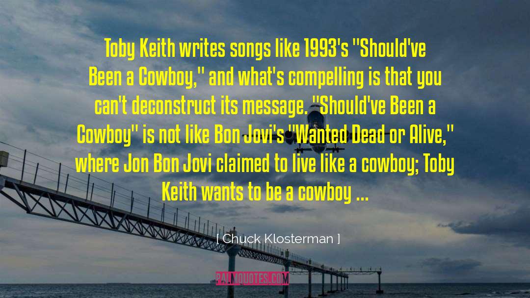 Bon Jovi quotes by Chuck Klosterman