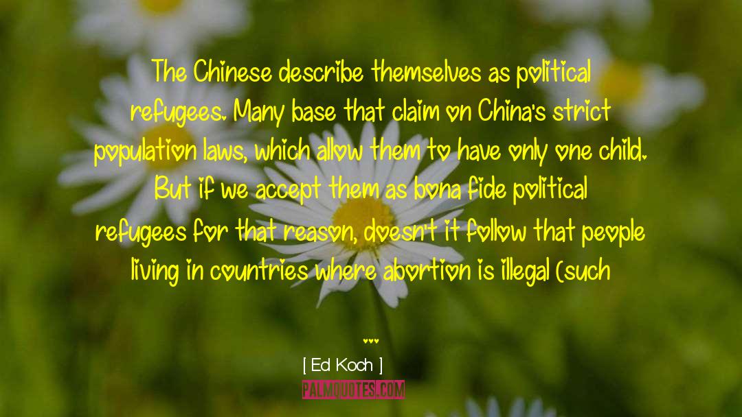 Bona quotes by Ed Koch