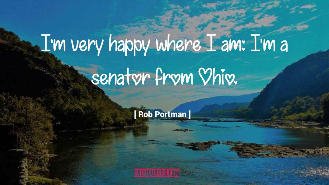 Bonacic Senator quotes by Rob Portman