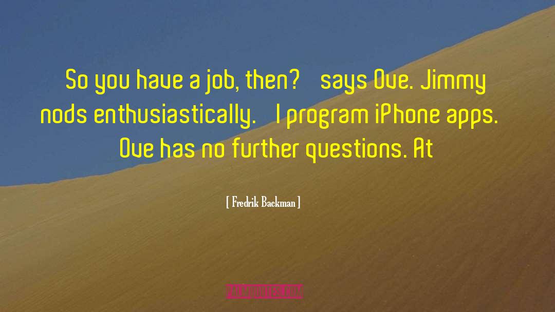 Bonaventura Iphone quotes by Fredrik Backman