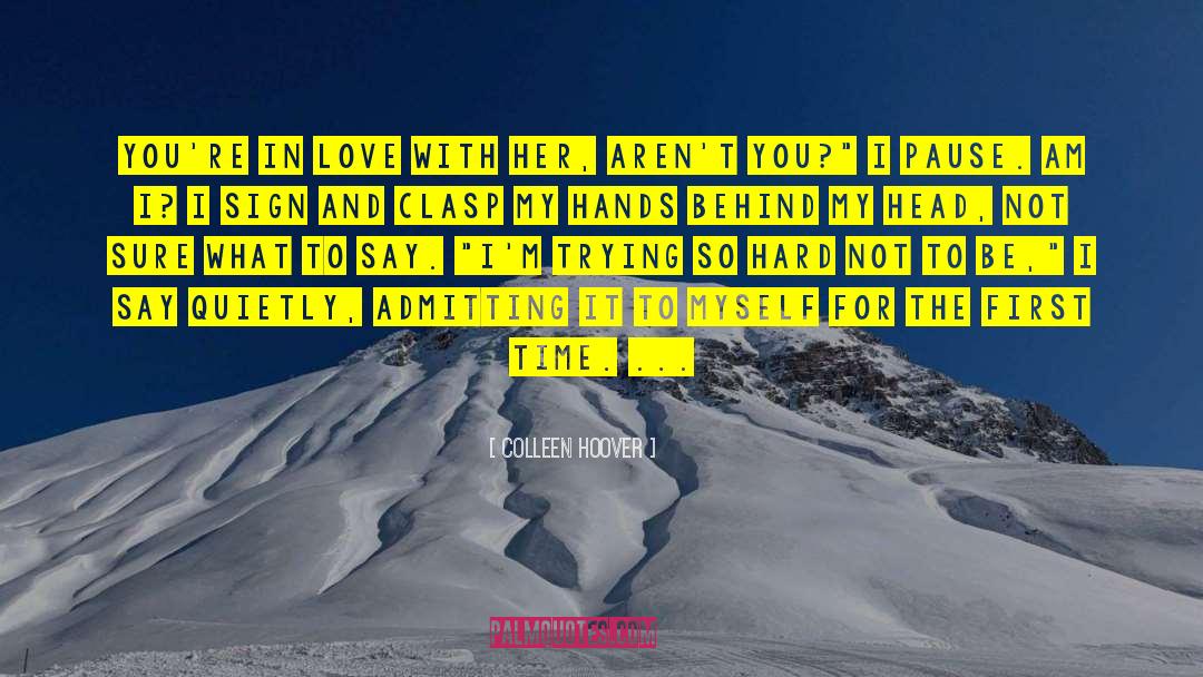 Bond Girl quotes by Colleen Hoover
