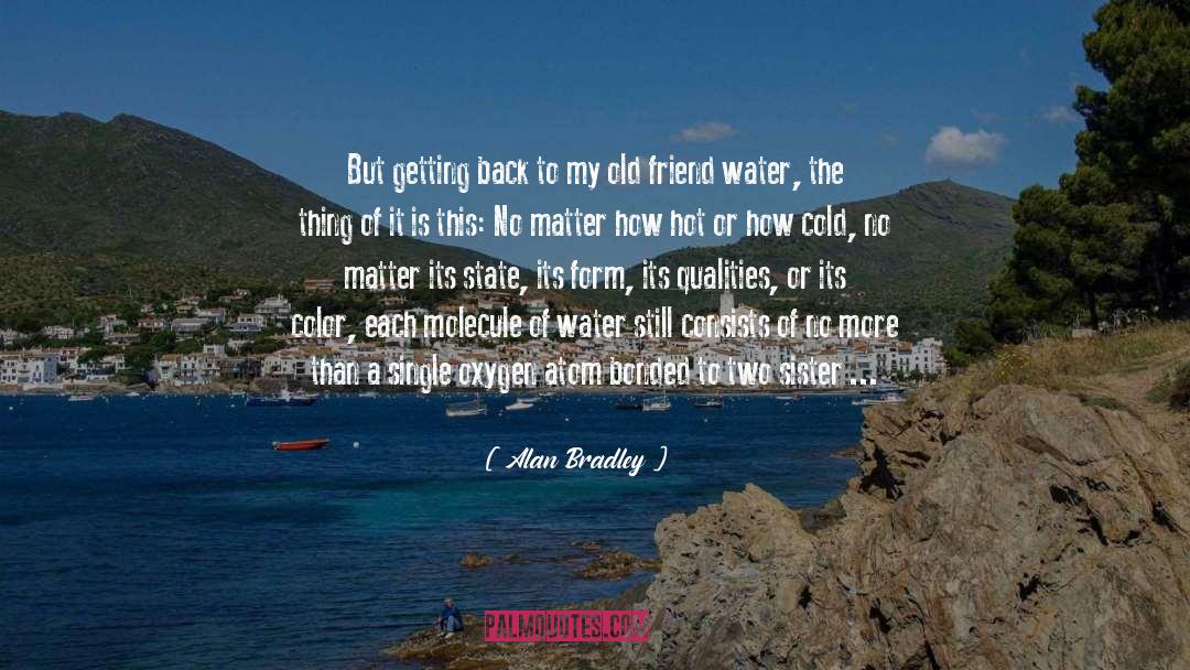 Bonded quotes by Alan Bradley