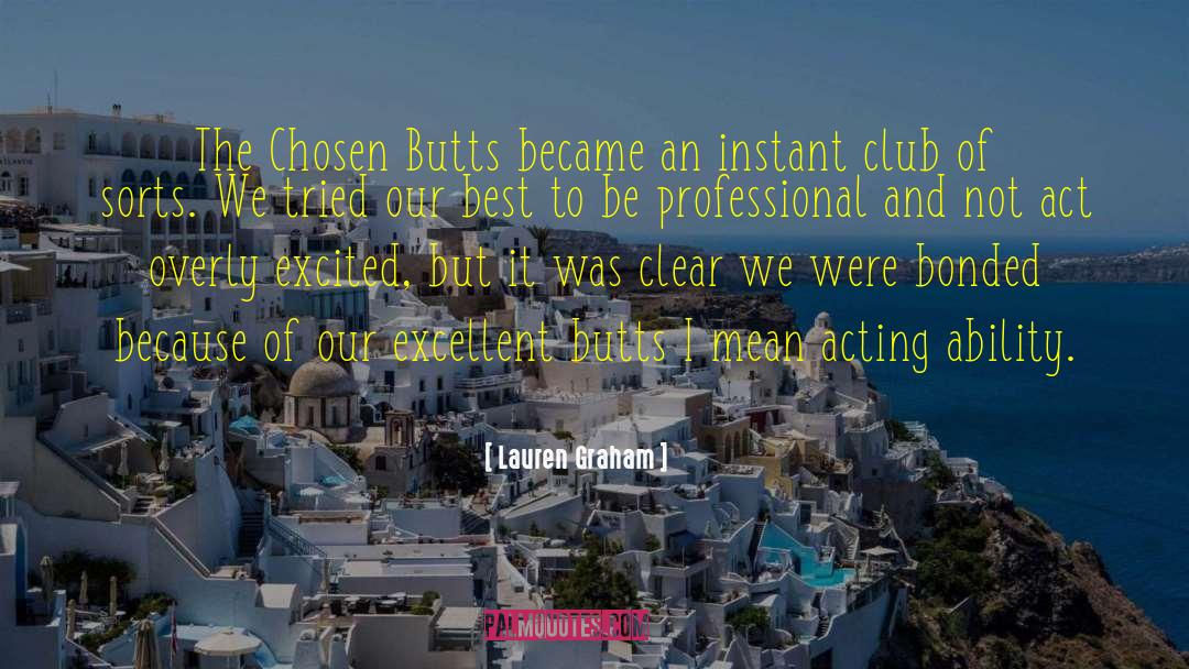 Bonded quotes by Lauren Graham