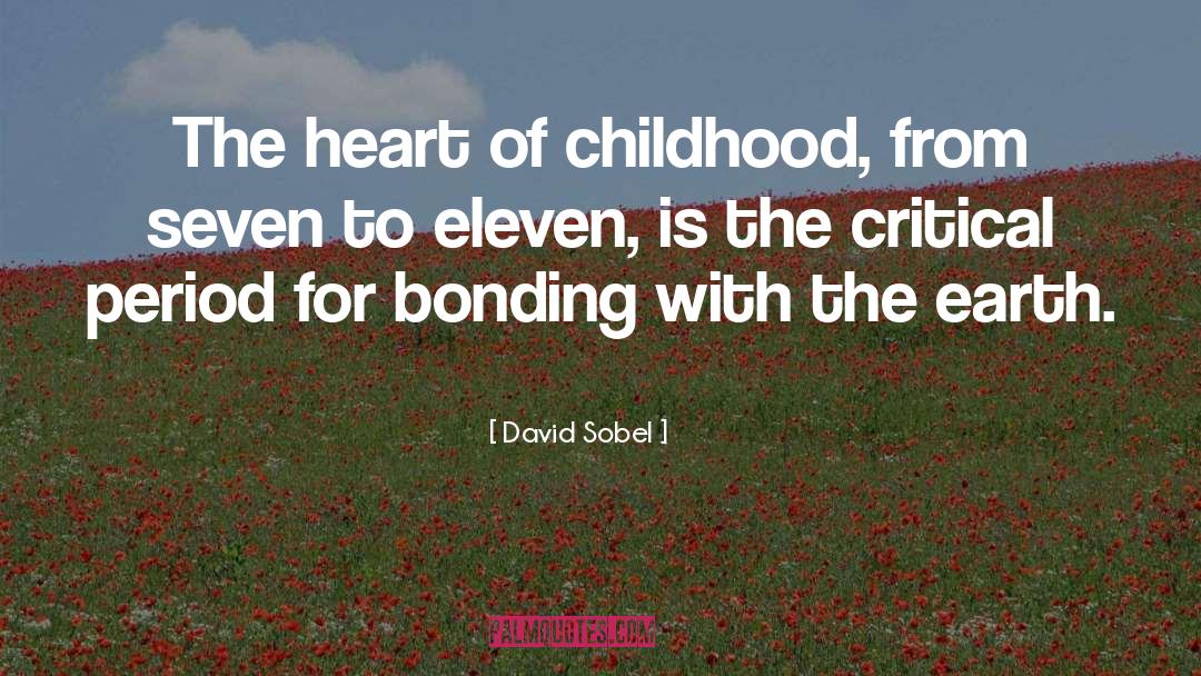 Bonding quotes by David Sobel