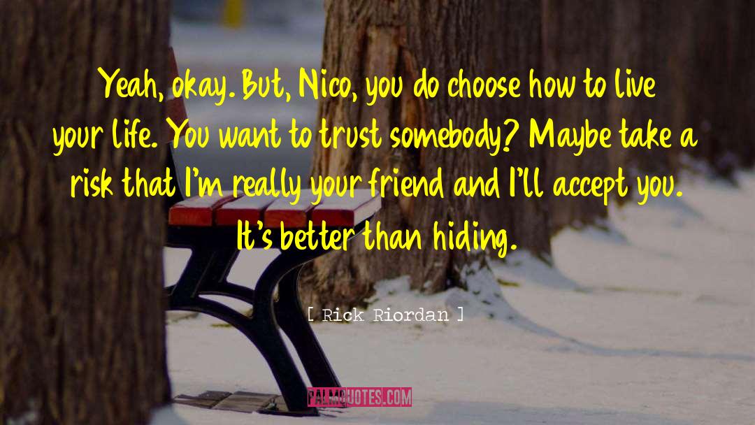 Bonds Of Friendship quotes by Rick Riordan