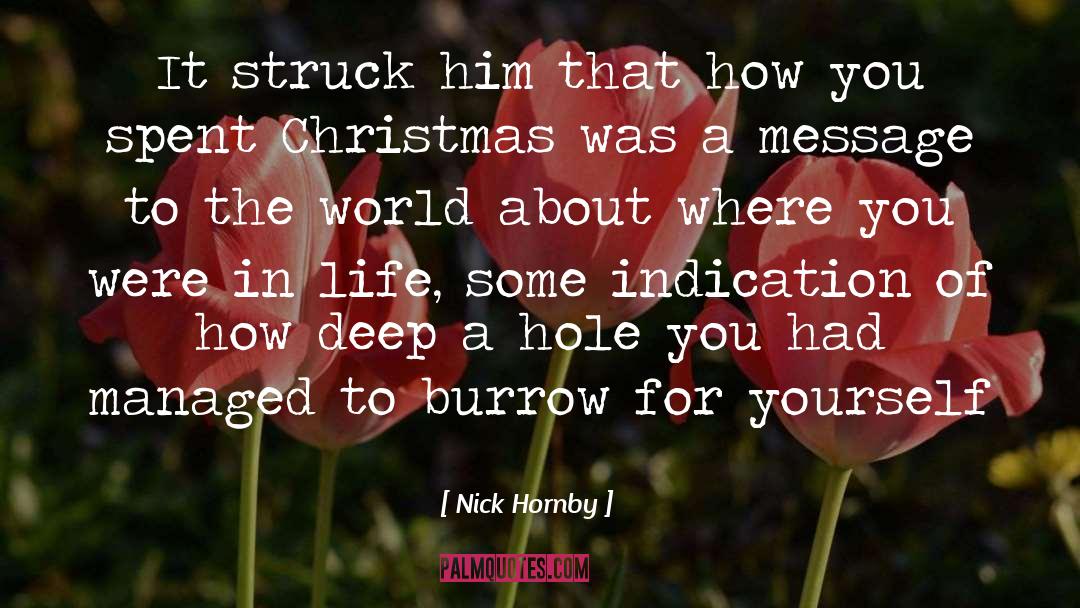 Bone Deep quotes by Nick Hornby
