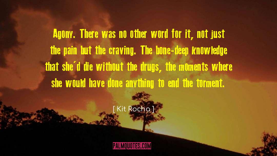 Bone Deep quotes by Kit Rocha