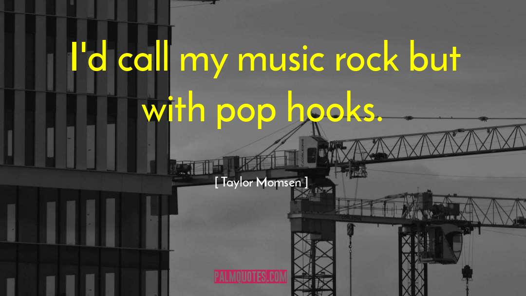 Bone Music quotes by Taylor Momsen