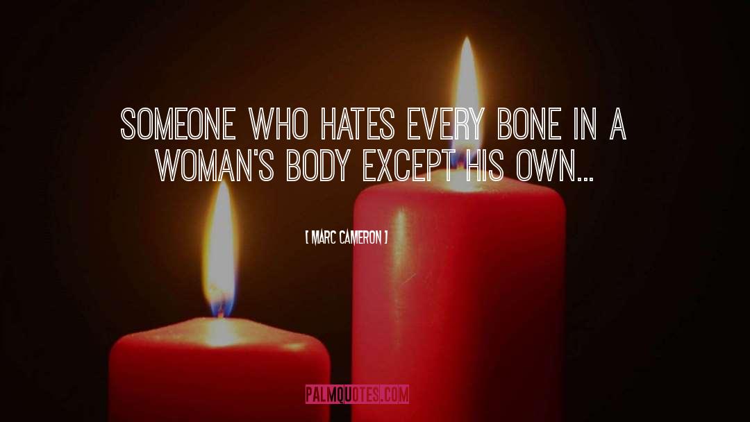 Bone quotes by Marc Cameron