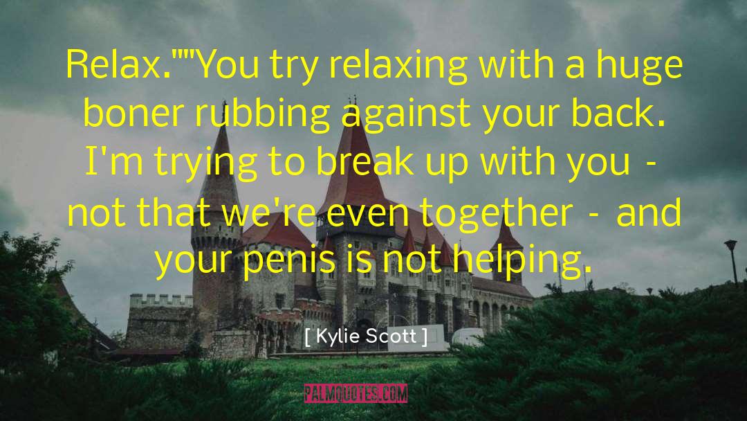 Boner quotes by Kylie Scott