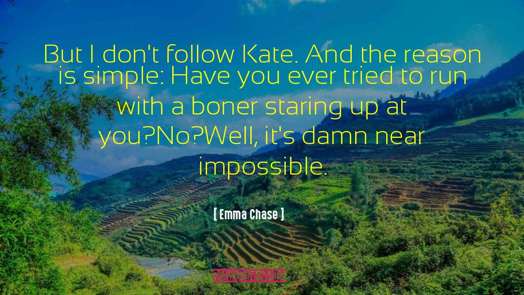 Boner quotes by Emma Chase