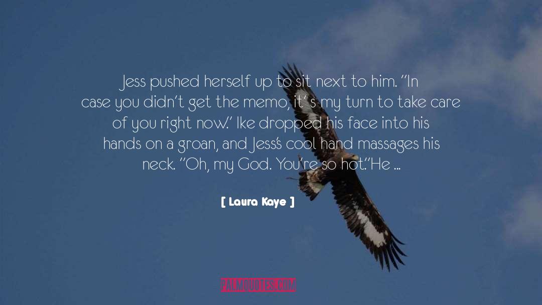 Boner quotes by Laura Kaye