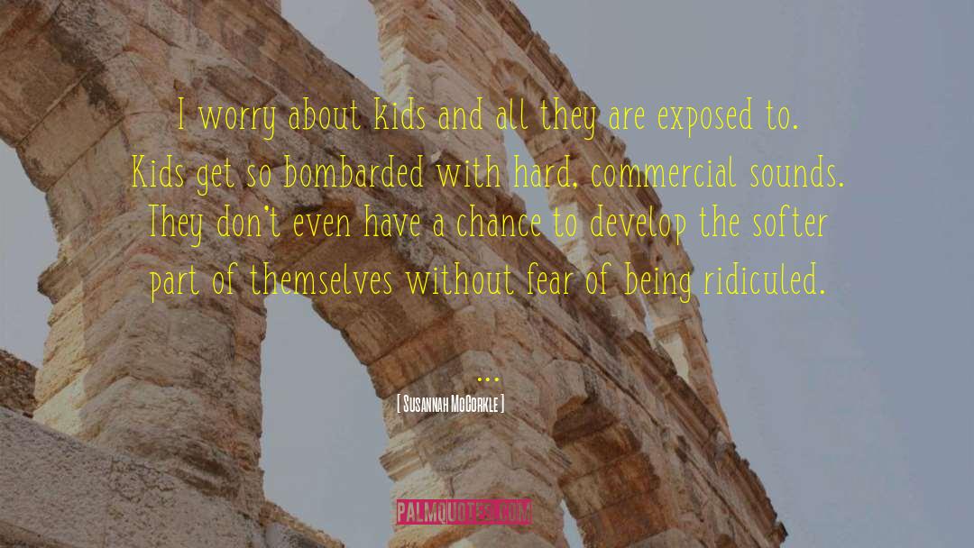 Bones Exposed quotes by Susannah McCorkle