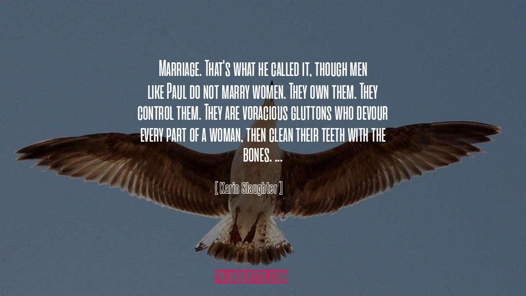 Bones quotes by Karin Slaughter