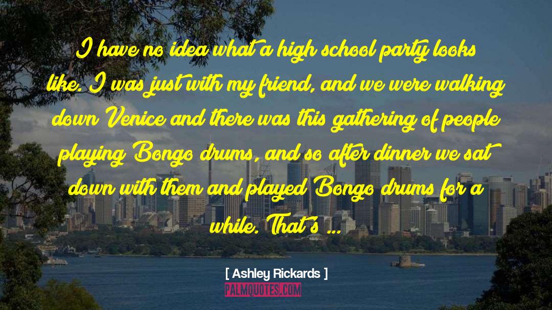 Bongos quotes by Ashley Rickards