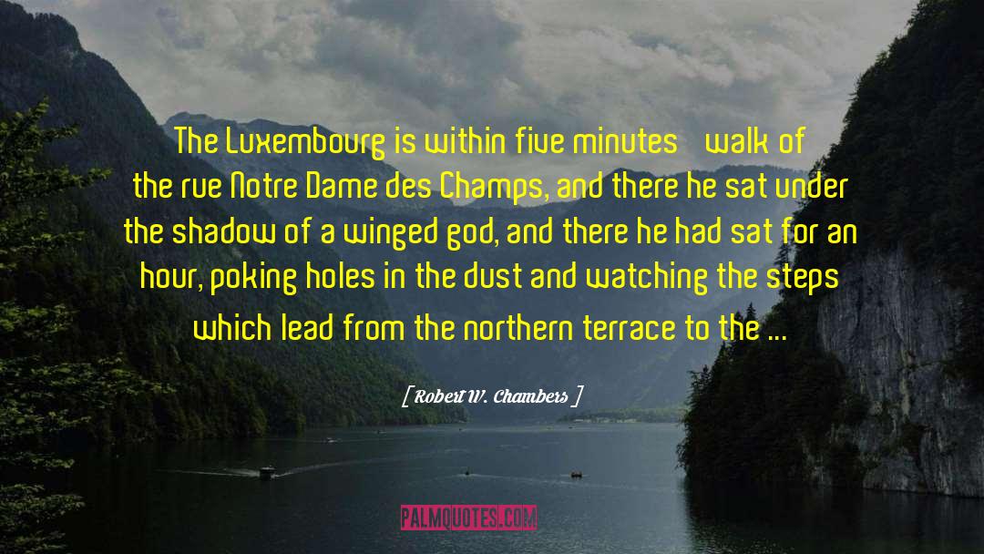 Bonifas Luxembourg quotes by Robert W. Chambers