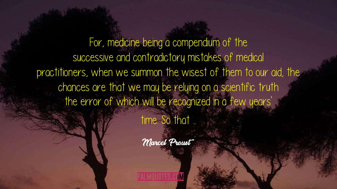 Bonita Medical Aid quotes by Marcel Proust