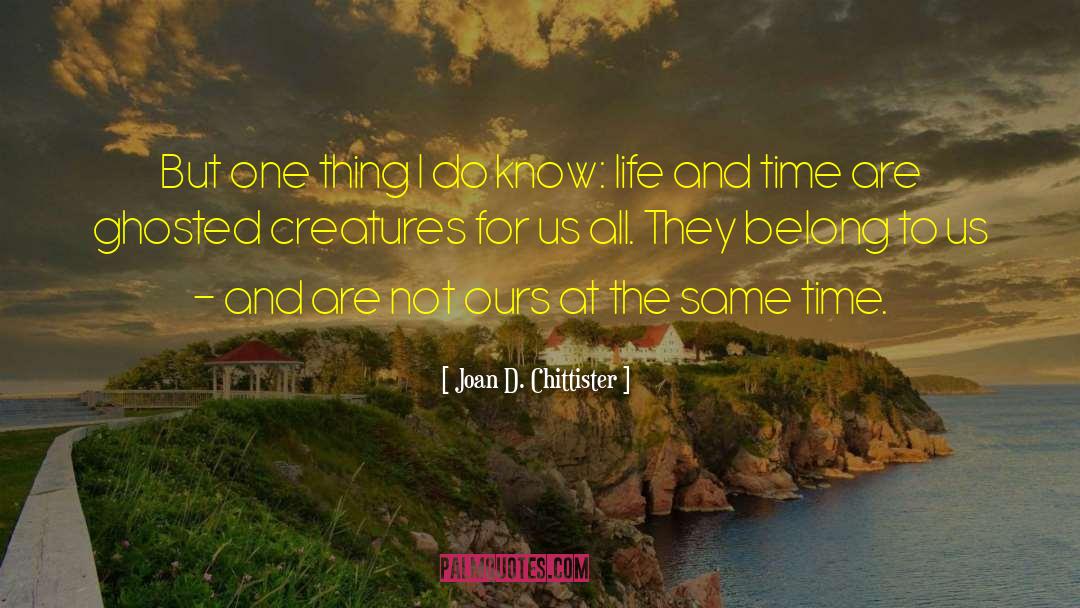 Bonjour To Joan And Jean Paul quotes by Joan D. Chittister