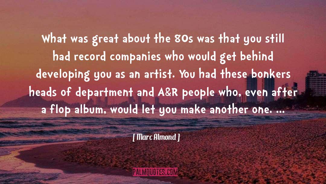 Bonkers quotes by Marc Almond