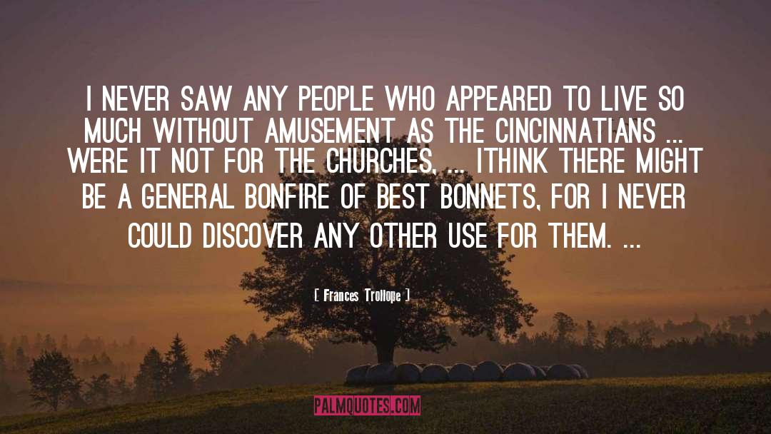 Bonnets quotes by Frances Trollope