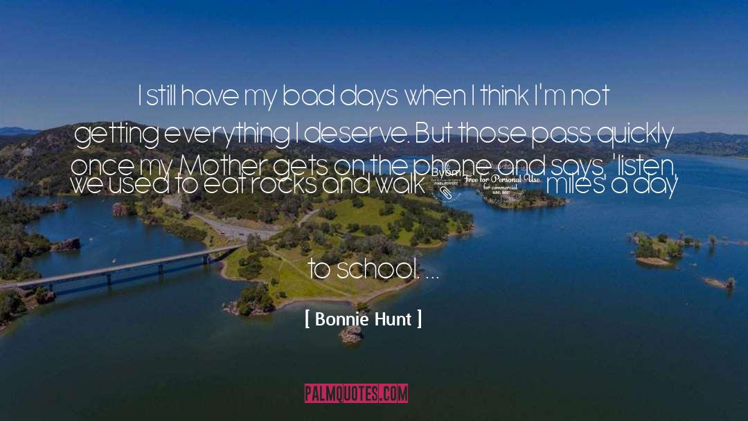 Bonnie And Clyde quotes by Bonnie Hunt