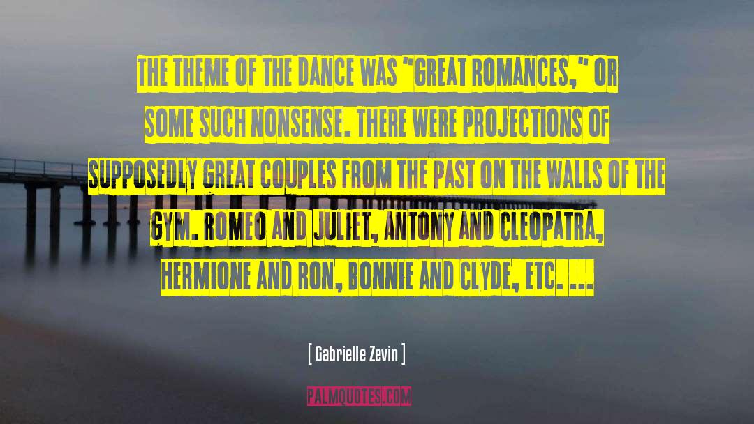 Bonnie And Clyde quotes by Gabrielle Zevin