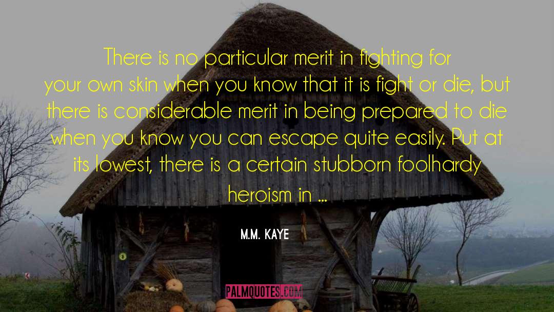 Bonnie Kaye quotes by M.M. Kaye