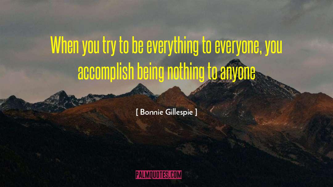 Bonnie quotes by Bonnie Gillespie