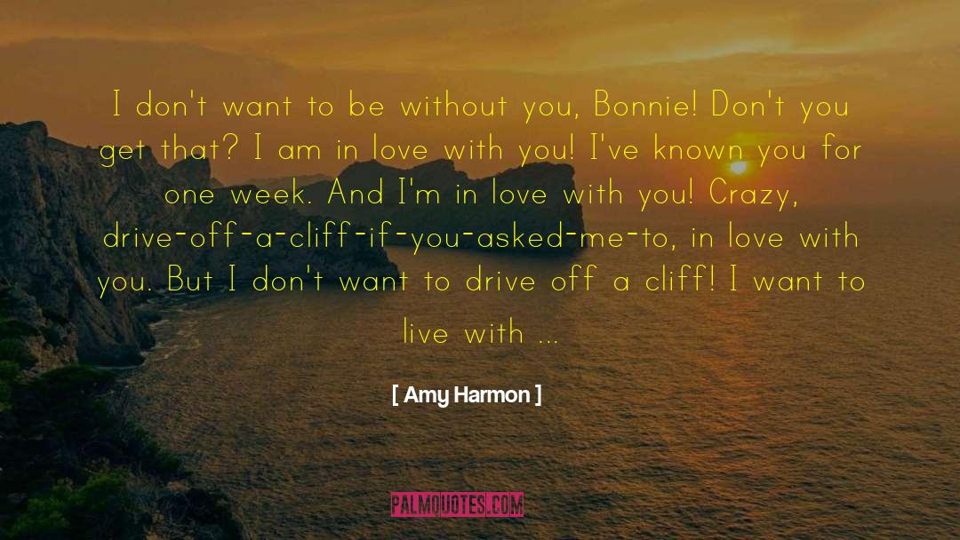 Bonnie Zackson Koury quotes by Amy Harmon