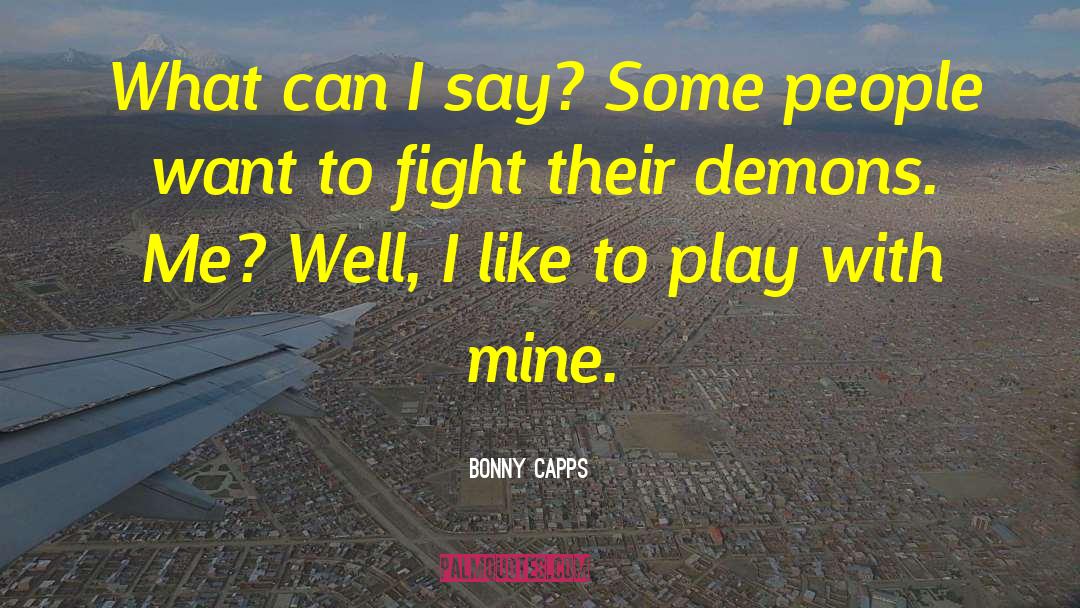 Bonny quotes by Bonny Capps