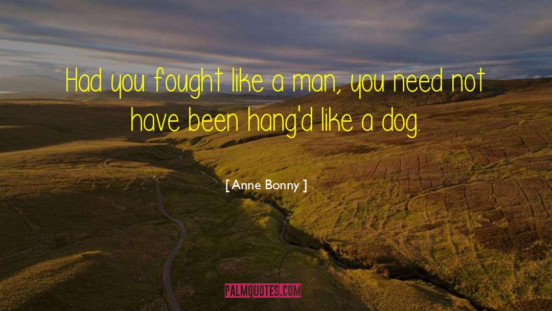 Bonny quotes by Anne Bonny