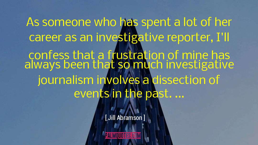 Bontecou Investigative Services quotes by Jill Abramson