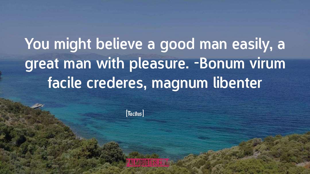 Bonum quotes by Tacitus