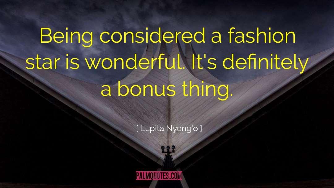 Bonus quotes by Lupita Nyong'o