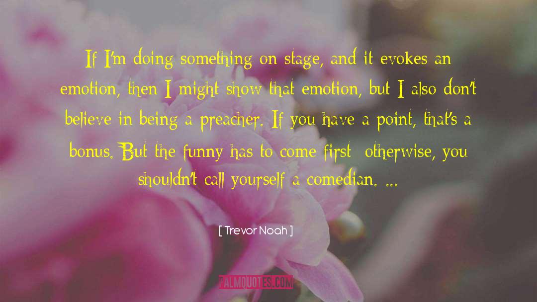 Bonus quotes by Trevor Noah