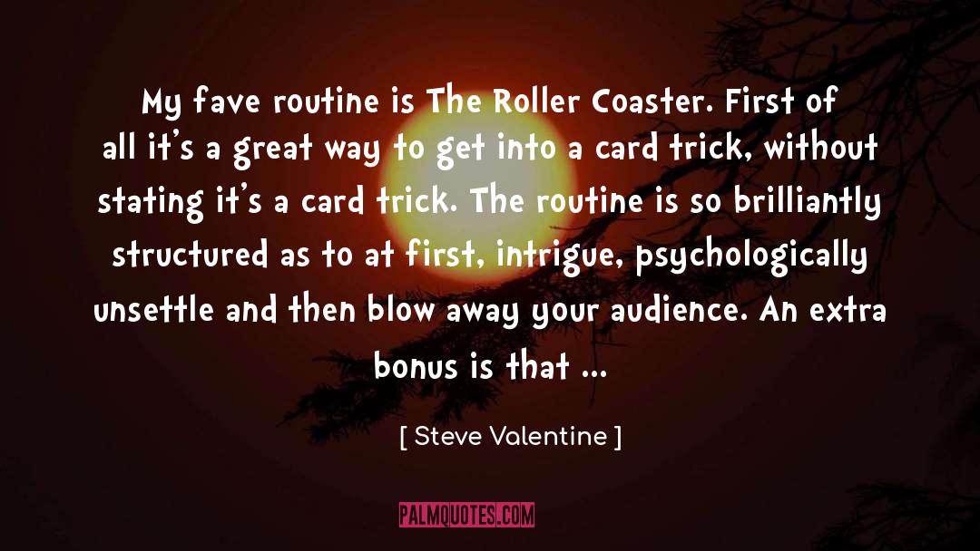 Bonus quotes by Steve Valentine