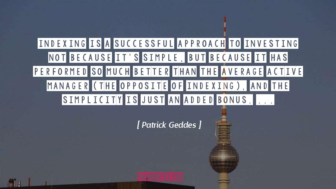 Bonus quotes by Patrick Geddes