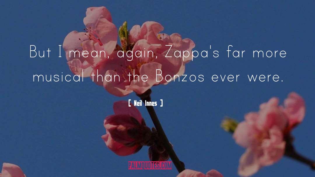 Bonzos Baraboo quotes by Neil Innes