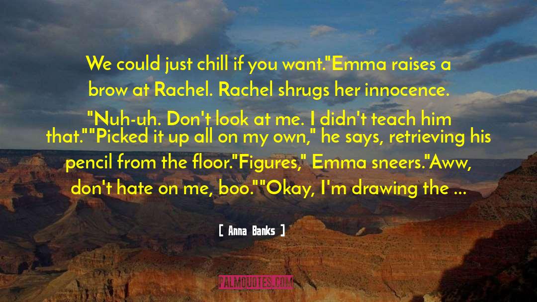Boo quotes by Anna Banks