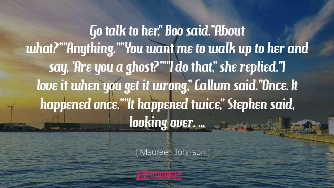 Boo quotes by Maureen Johnson