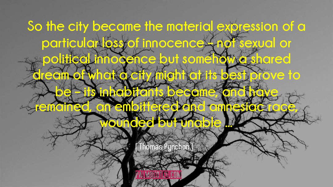 Boo Radley Loss Of Innocence quotes by Thomas Pynchon