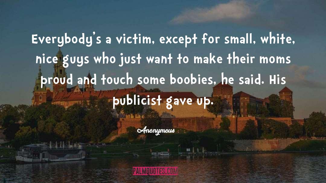 Boobies quotes by Anonymous