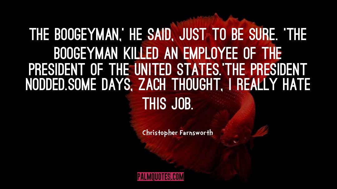 Boogeyman quotes by Christopher Farnsworth