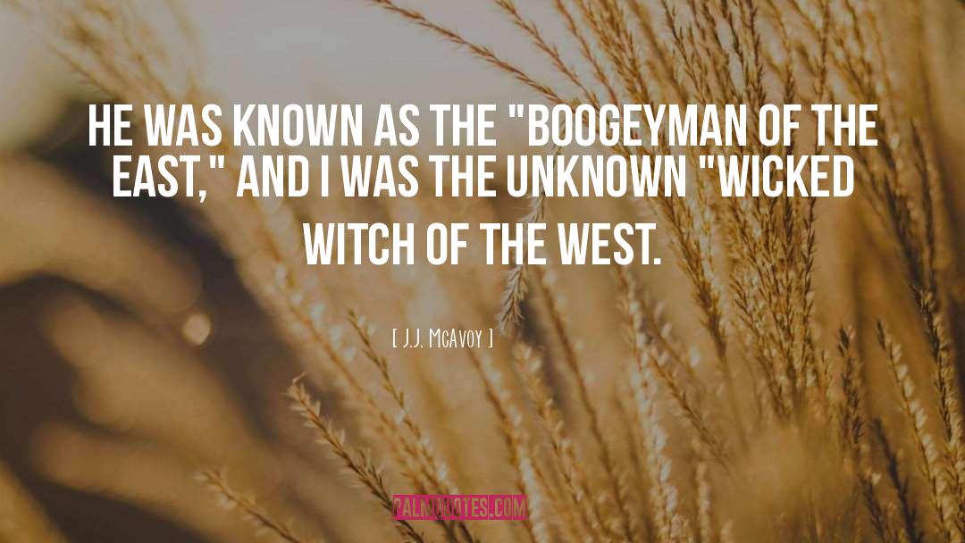 Boogeyman quotes by J.J. McAvoy