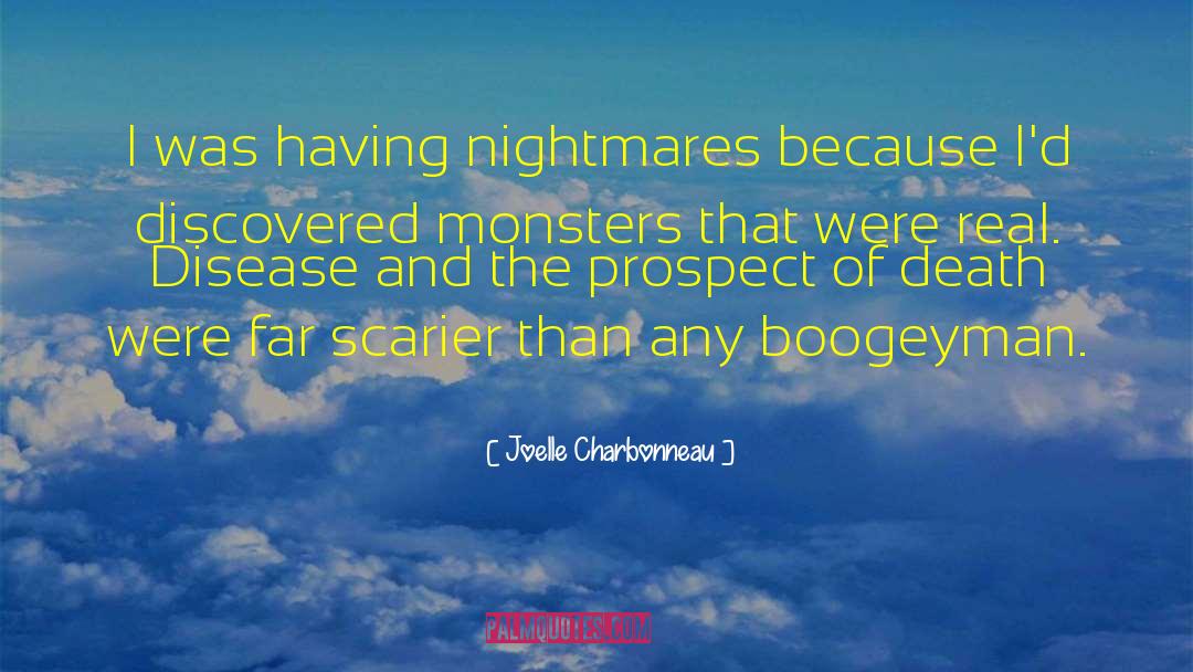 Boogeyman quotes by Joelle Charbonneau