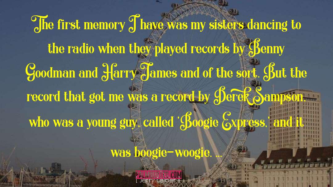 Boogie quotes by Jerry Leiber